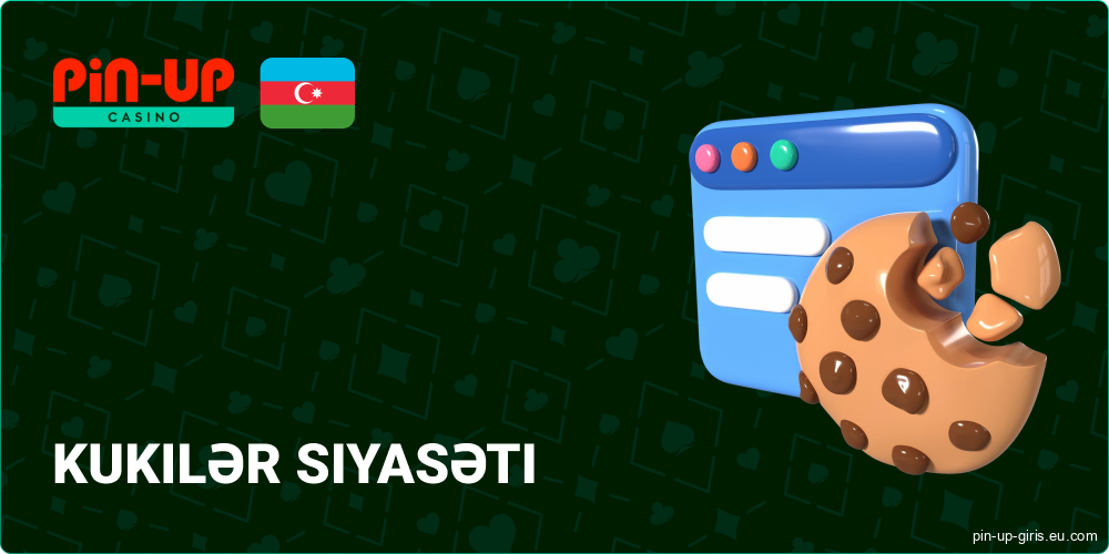 Pin Up Azerbaijan-da Kukilər Siyasəti